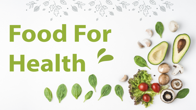 อาหารเพื่อสุขภาพ (Food for Health)